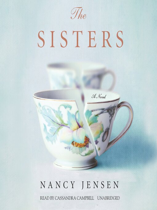 Title details for The Sisters by Nancy Jensen - Available